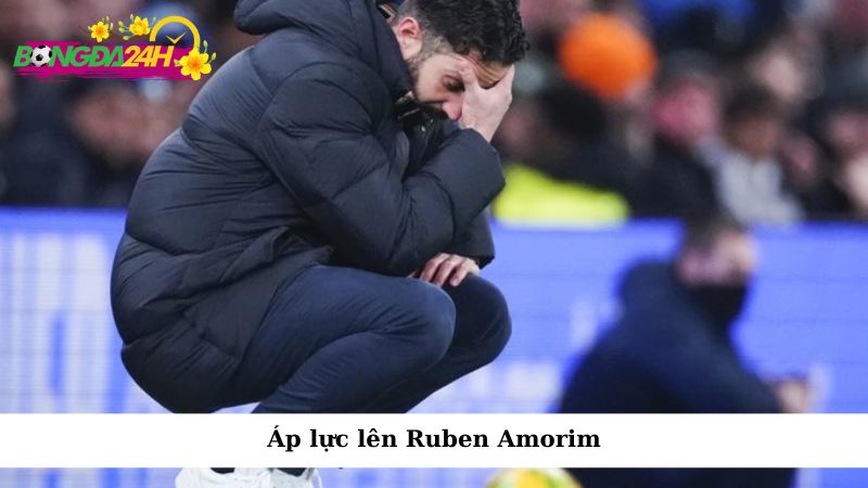 Áp lực lên Ruben Amorim