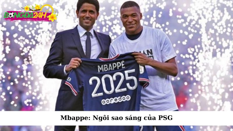 Mbappe: Ngôi sao sáng của PSG