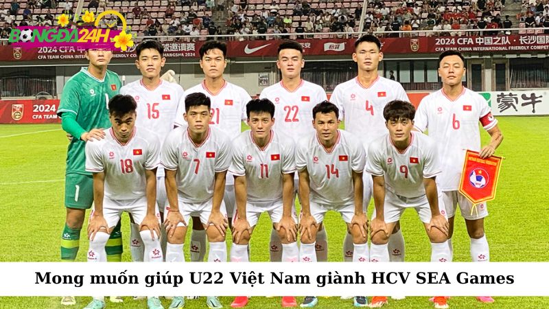 Mong muốn giúp U22 Việt Nam giành HCV SEA Games