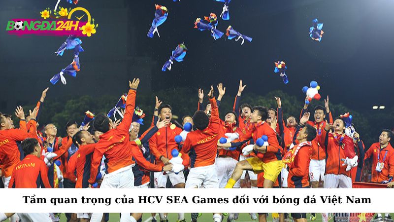 Tầm quan trọng của HCV SEA Games đối với bóng đá Việt Nam