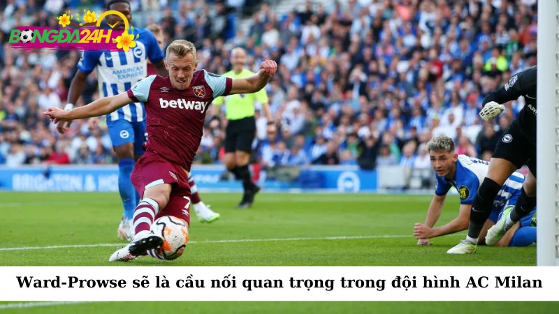 Ward-Prowse sẽ là cầu nối quan trọng giúp các cầu thủ tấn công phát huy thế mạnh của mình