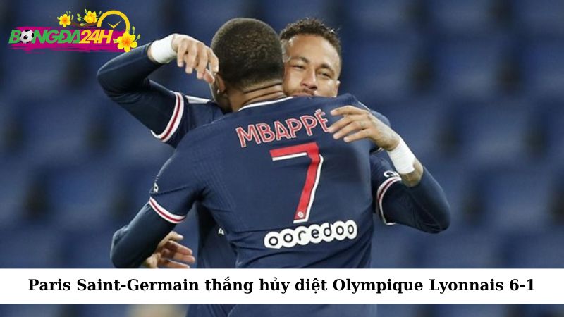 Paris Saint-Germain chứng tỏ được sức mạnh của mình khi hủy diệt Olympique Lyonnais với tỷ số 6-1